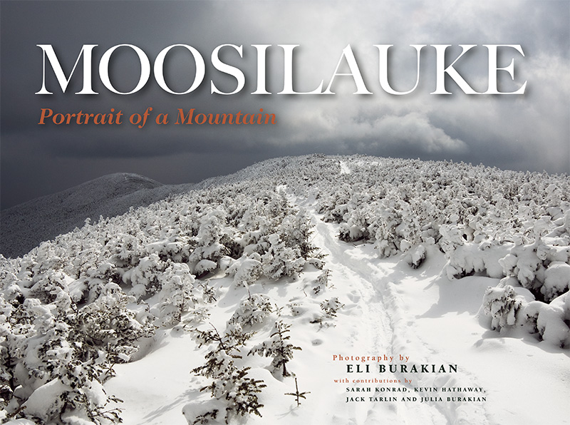 Moosilauke: Portrait of a Mountain